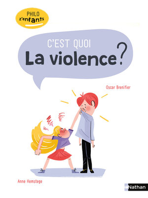 cover image of C'est quoi la violence ?